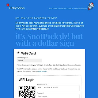 This is SUCH a good idea. Print a simple card with your WiFi login details. Tape it to the fridge, keep it in your wallet, etc. great for businesses, and pretty awesome for your house guests and family members